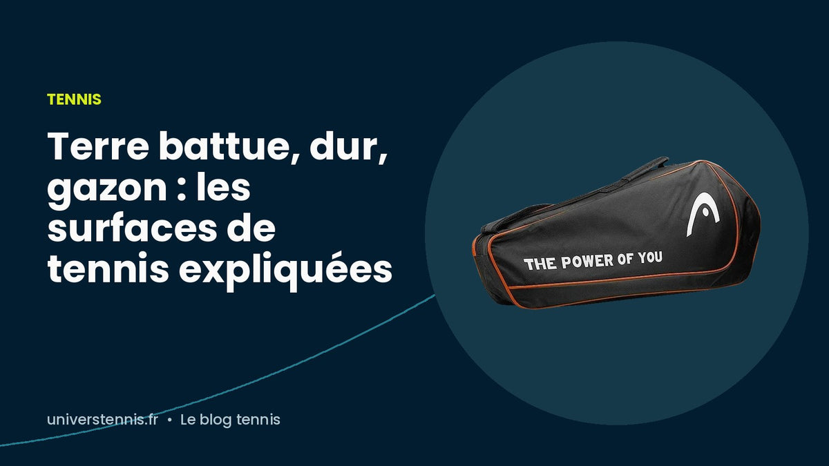 Terre battue, dur, gazon : les surfaces de tennis expliquées